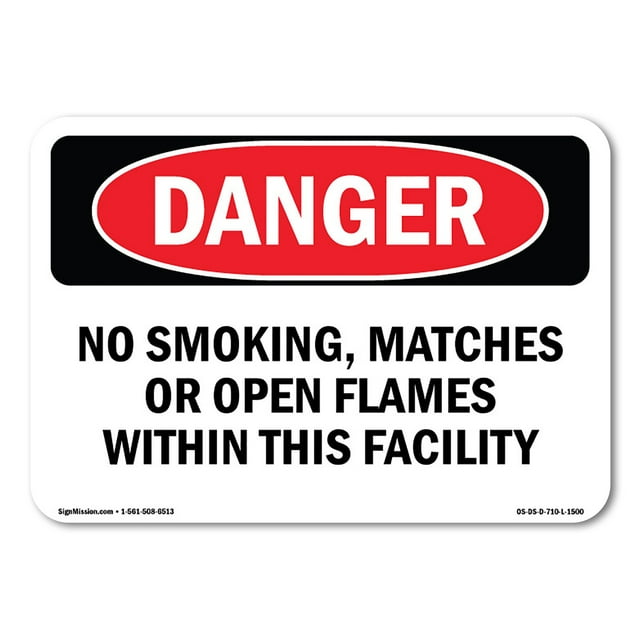 OSHA Danger Sign - No Smoking  Matches Or Open Flames | Decal | Protect Your Business, Construction Site, Warehouse & Shop Area |  Made in The USA