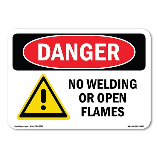 OSHA Danger Sign - No Welding Or Open Flames | Decal | Protect Your Business, Construction Site, Warehouse & Shop Area |  Made in The USA