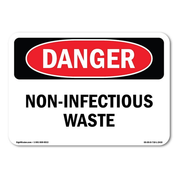 OSHA Danger Sign - Non-Infectious Waste | Decal | Protect Your Business, Construction Site, Warehouse & Shop Area |  Made in The USA