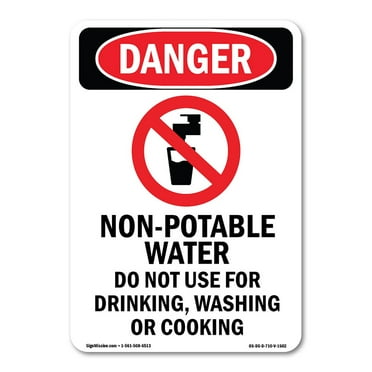 OSHA Danger Sign -  Non-Potable Water | Decal | Protect Your Business, Construction Site, Warehouse & Shop Area |  Made in The USA