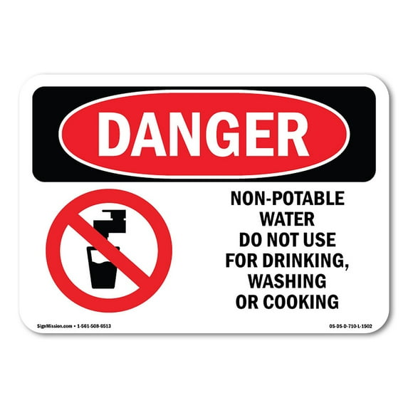 OSHA Danger Sign - Non-Potable Water Do Not Use For Drinking | Decal | Protect Your Business, Construction Site, Shop Area | Made in The USA