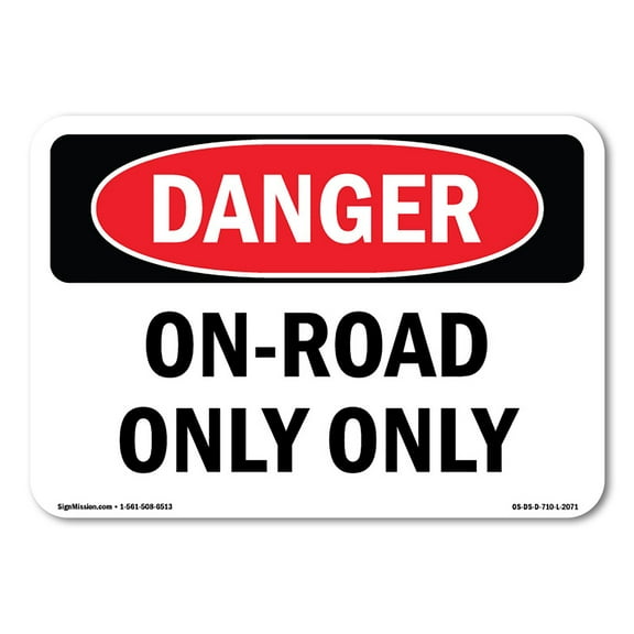 OSHA Danger Sign - On-Road Diesel Only | Decal | Protect Your Business, Construction Site, Warehouse & Shop Area |  Made in The USA