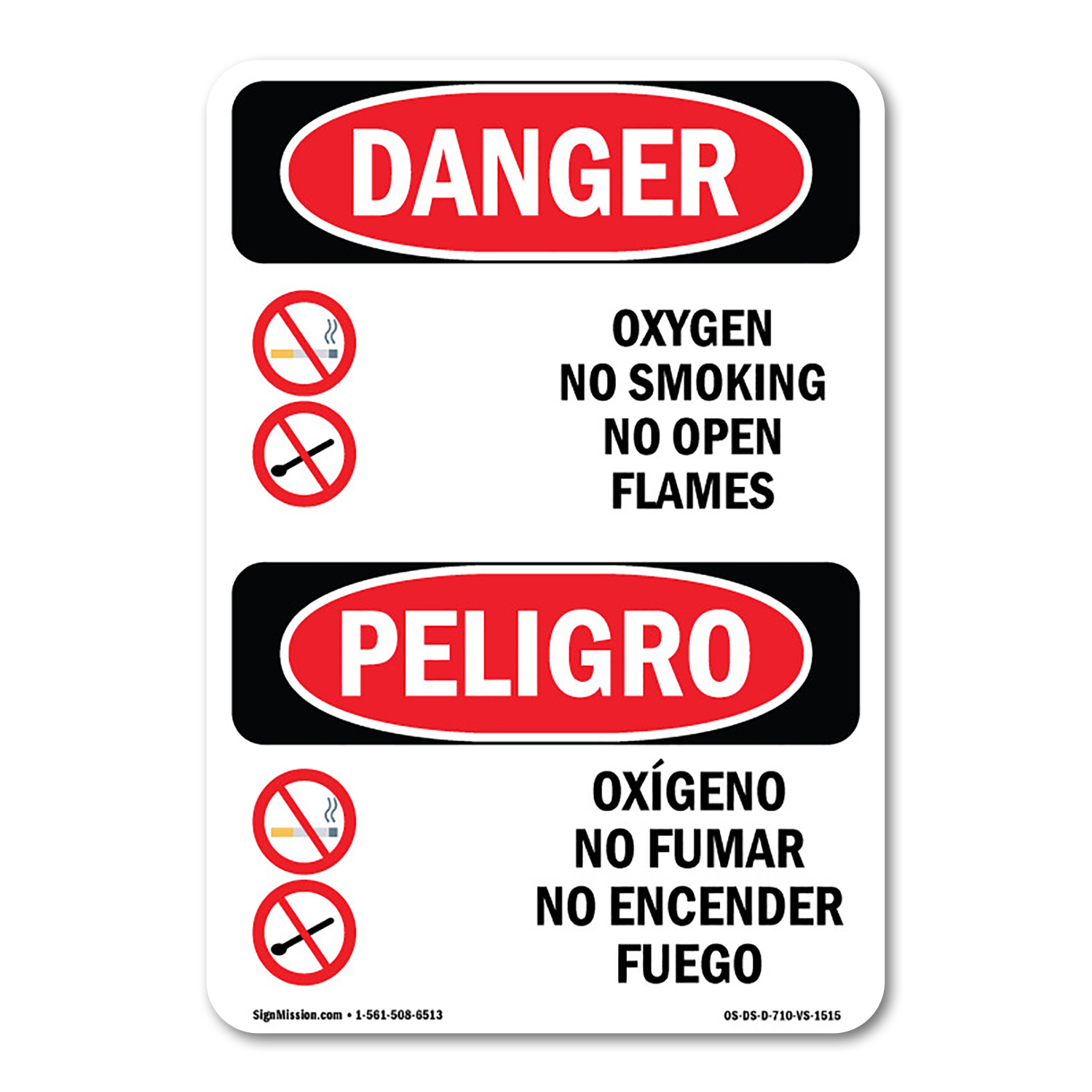 OSHA Danger Sign - Oxygen No Smoking No Open Flames Bilingual | Decal ...