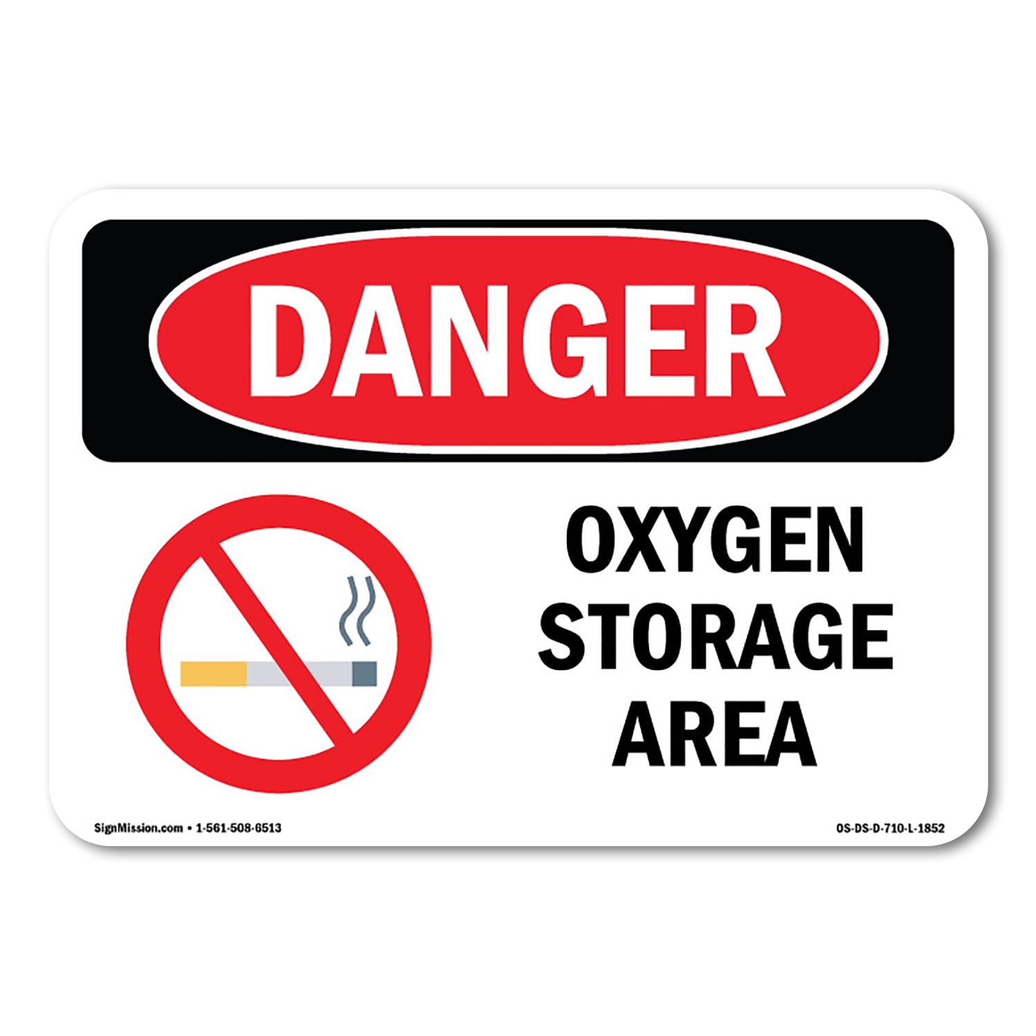 OSHA Danger Sign - Oxygen Storage Area | Decal | Protect Your Business ...