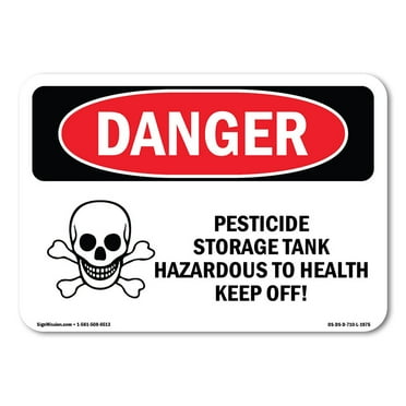 OSHA Danger Sign - Pesticide Storage Tank Hazardous | Decal | Protect Your Business, Construction Site, Warehouse & Shop Area |  Made in The USA
