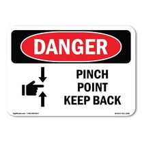 OSHA Danger Sign - Pinch Point Keep Back | Plastic Sign | Protect Your Business, Construction Site, Warehouse & Shop Area |  Made in The USA