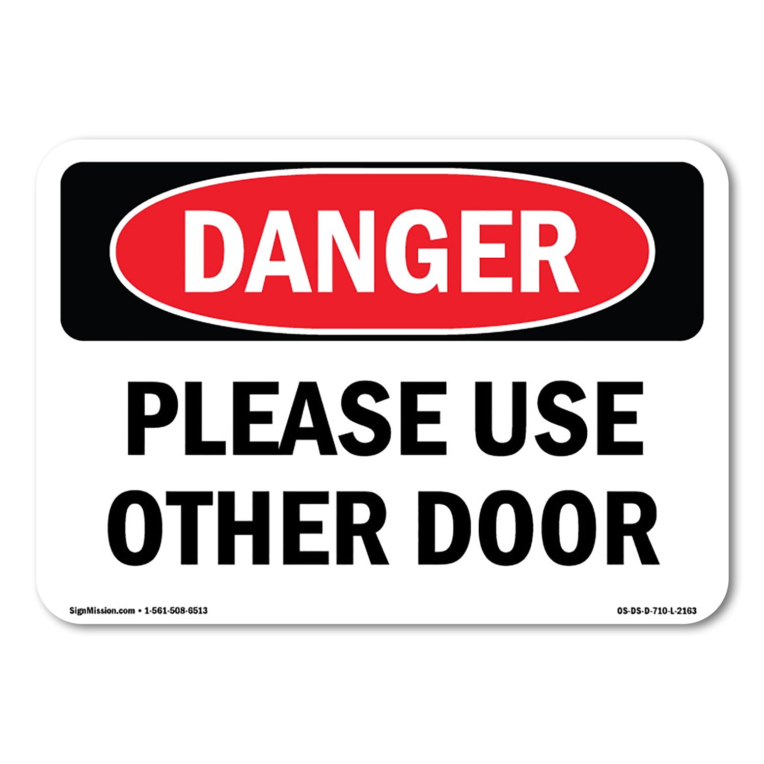 OSHA Danger Sign - Please Use Other Door | Plastic Sign | Protect Your ...