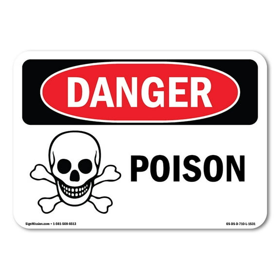 OSHA Danger Sign - Poison | Decal | Protect Your Business, Construction Site, Warehouse & Shop Area |  Made in The USA