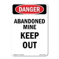 thumbnail image 1 of OSHA Danger Sign - Portrait Abandoned Mine Keep Out | Decal | Protect Your Business, Construction Site, Warehouse & Shop Area |  Made in The USA, 1 of 5