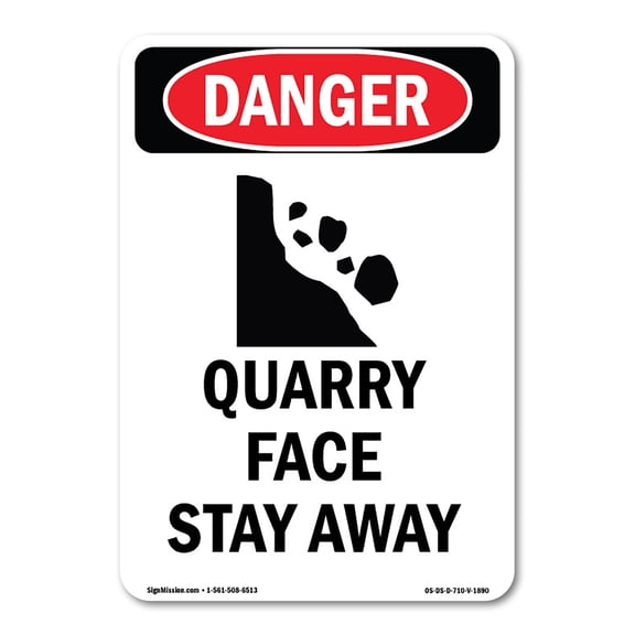 OSHA Danger Sign - Portrait Quarry Face Stay Away | Decal | Protect Your Business, Construction Site, Warehouse & Shop Area | Made in The USA