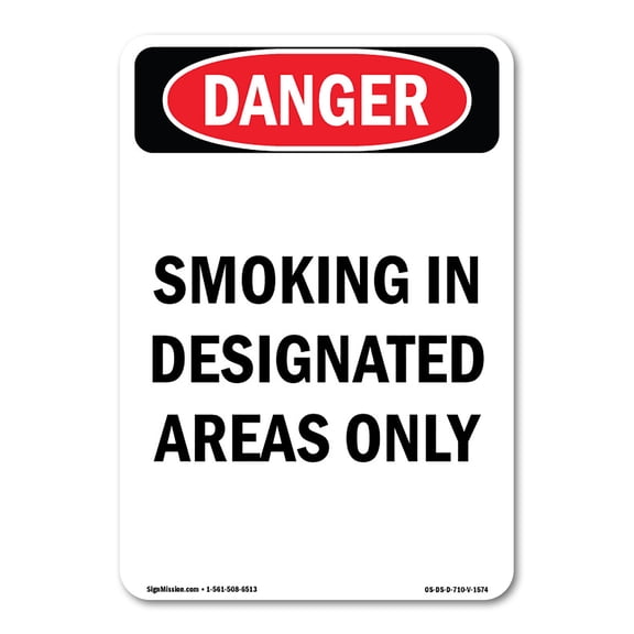 OSHA Danger Sign - Portrait Smoking In Designated Areas Only | Decal | Protect Your Business, Construction Site, Shop Area | Made in The USA