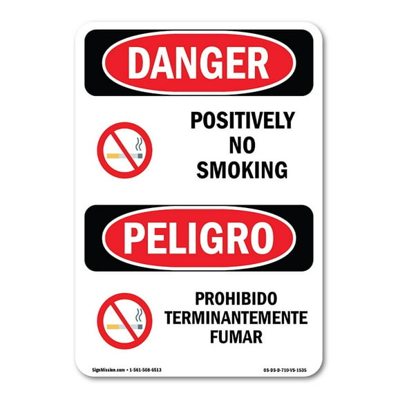 OSHA Danger Sign - Positively On Smoking With Symbol | Decal | Protect Your Business, Construction Site, Warehouse & Shop Area |  Made in The USA