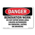 thumbnail image 1 of OSHA Danger Sign - Renovation Work Do Not Enter Work Area | Decal | Protect Your Business, Construction Site, Shop Area |  Made in The USA, 1 of 5