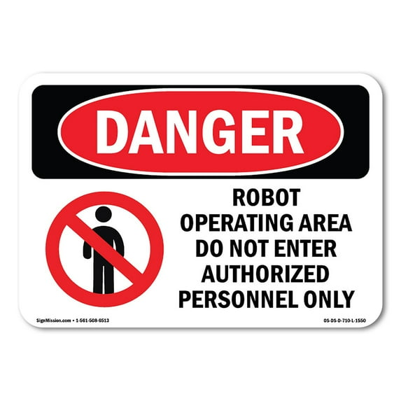 OSHA Danger Sign - Robot Operating Area Do Not Enter | Decal | Protect Your Business, Construction Site, Warehouse & Shop Area | Made in The USA