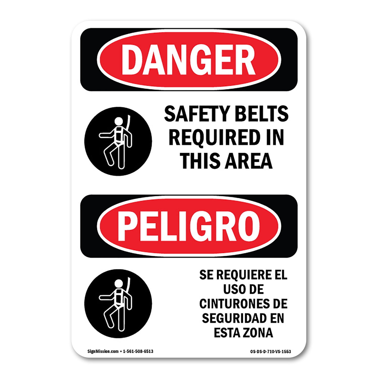 OSHA Danger Sign Safety Belts Required In This Area Bilingual Plastic Sign Protect Your