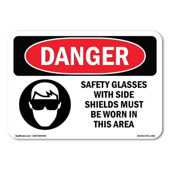 OSHA Danger Sign - Safety Glasses With Side Shields | Decal | Protect Your Business, Construction Site, Warehouse & Shop Area | Made in The USA
