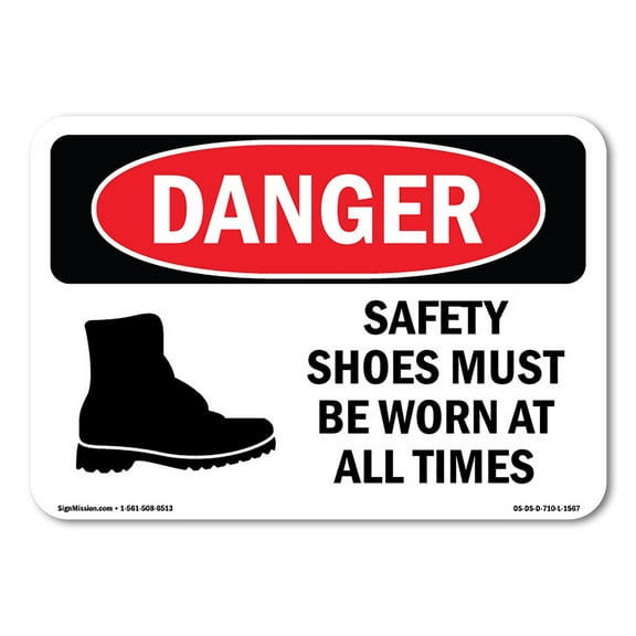 OSHA Danger Sign - Safety Shoes Must Be Worn At All Times | Decal | Protect Your Business, Construction Site, Shop Area |  Made in The USA