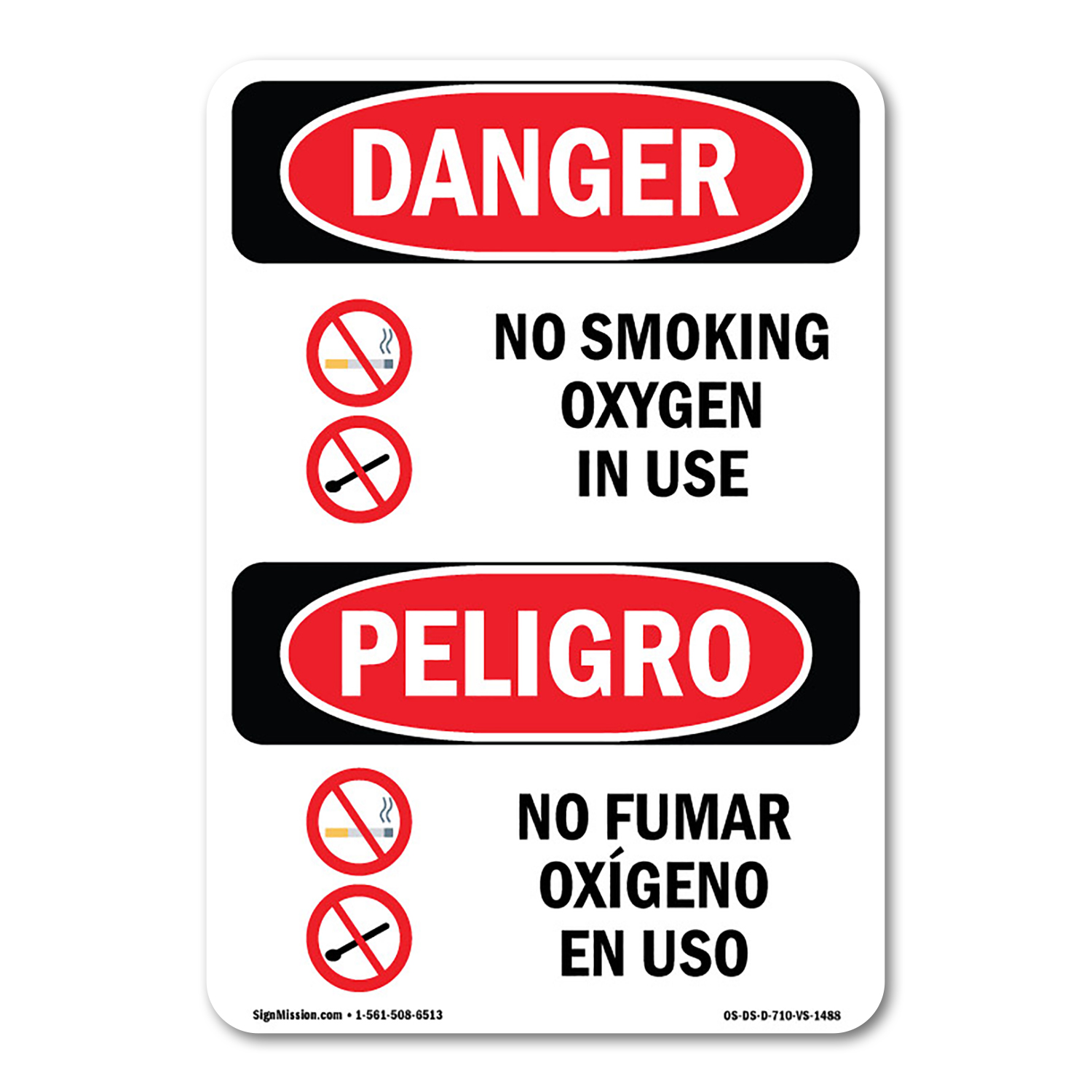 OSHA Danger Sign - No Smoking Oxygen In Use Bilingual | Plastic Sign ...