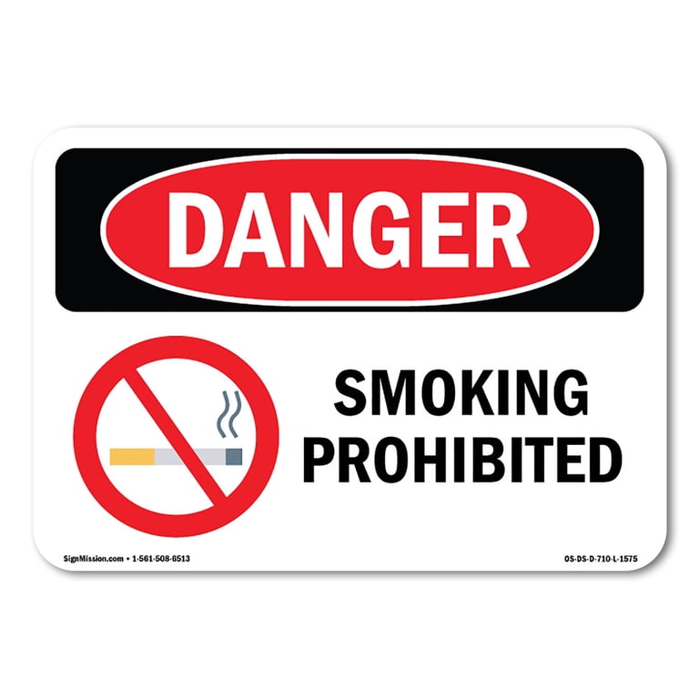 OSHA Danger Sign - Smoking Prohibited | Plastic Sign | Protect Your  Business, Construction Site, Warehouse & Shop Area | Made in The USA