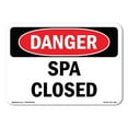 thumbnail image 1 of OSHA Danger Sign - Spa Closed | Decal | Protect Your Business, Construction Site, Warehouse & Shop Area |  Made in The USA, 1 of 5
