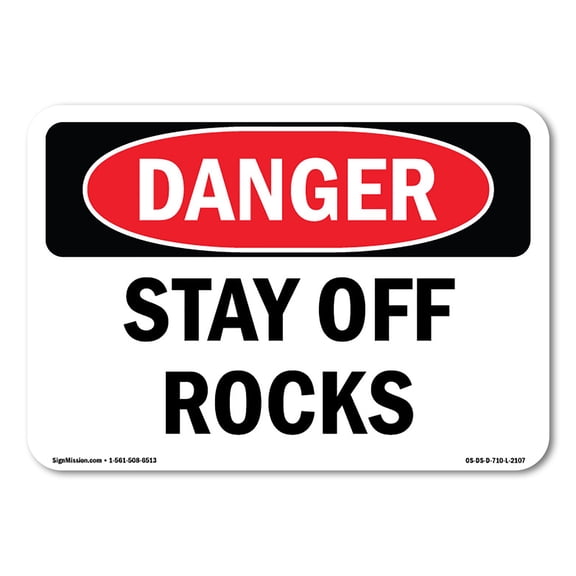 OSHA Danger Sign - Stay Off Rocks | Plastic Sign | Protect Your Business, Construction Site, Warehouse & Shop Area | Made in The USA