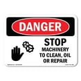 thumbnail image 1 of OSHA Danger Sign - Stop Machinery To Clean  Oil Or Repair |  Aluminum Sign | Protect Your Business, Construction Site, Shop Area |  Made in The USA, 1 of 6