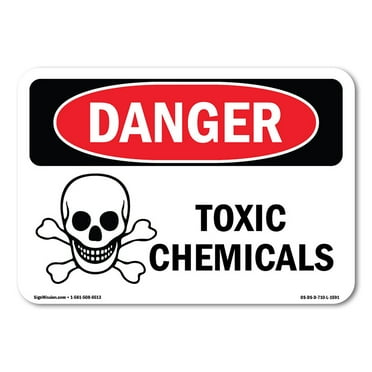 OSHA Danger Sign - Toxic Chemicals | Decal | Protect Your Business, Construction Site, Warehouse & Shop Area |  Made in The USA