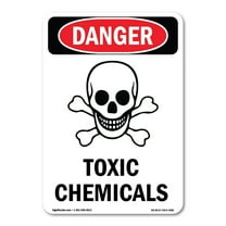 OSHA Danger Sign - Toxic Chemicals | Decal | Protect Your Business, Construction Site, Warehouse & Shop Area | Made in The USA