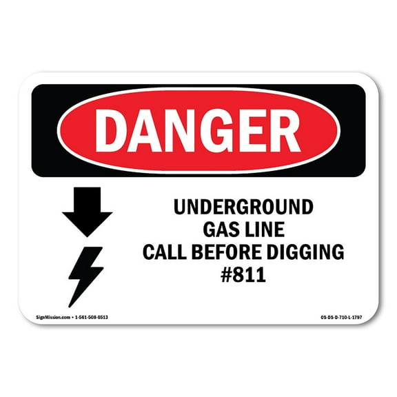 OSHA Danger Sign - Underground Gas Line Call #811 | Decal | Protect Your Business, Construction Site, Warehouse & Shop Area |  Made in The USA