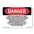 thumbnail image 1 of OSHA Danger Sign - Watch Your Children At All Times | Decal | Protect Your Business, Construction Site, Warehouse & Shop Area |  Made in The USA, 1 of 5