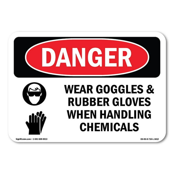 OSHA Danger Sign - Wear Goggles And Rubber Gloves Chemicals | Decal | Protect Your Business, Construction Site, Shop Area | Made in The USA
