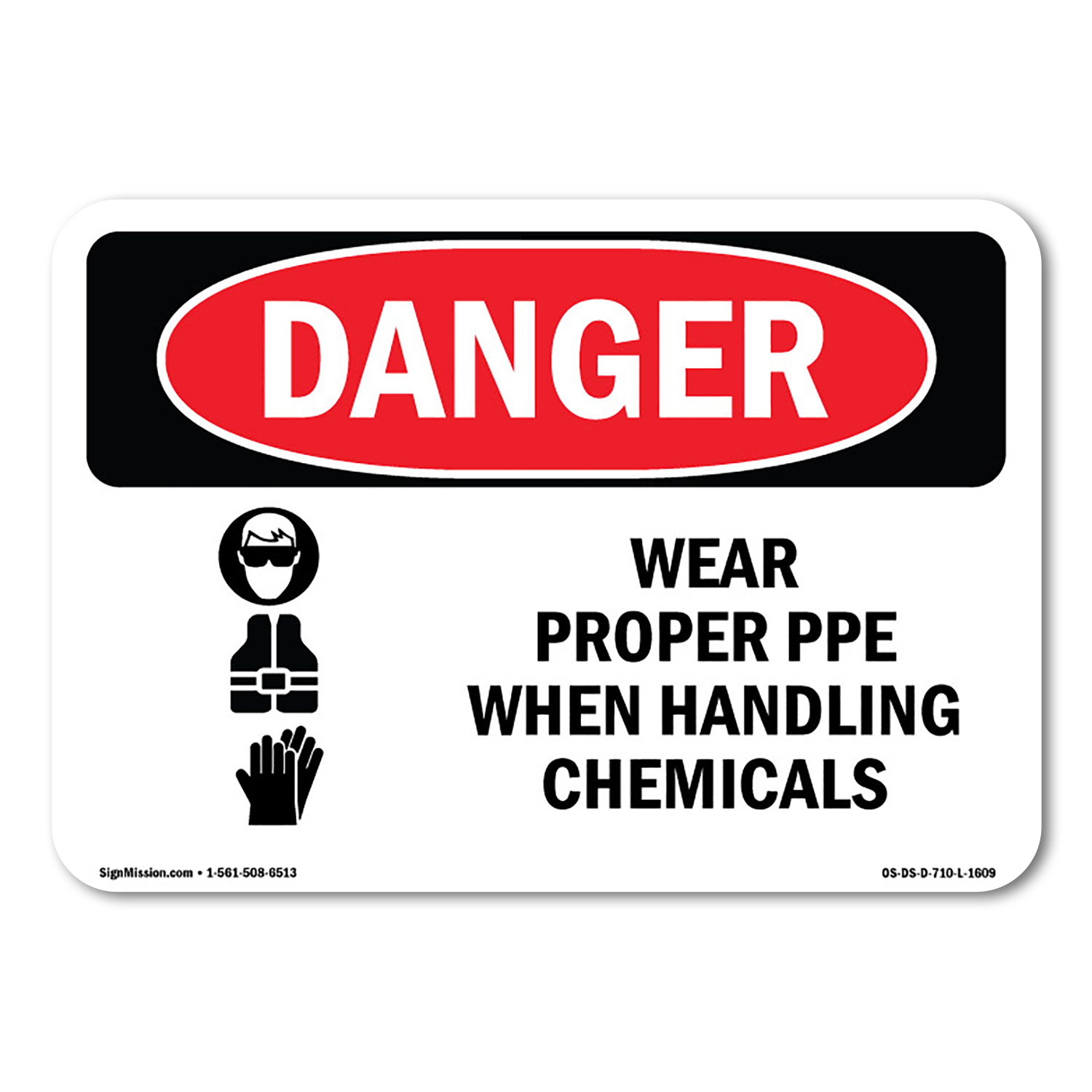 Warning Wear Proper PPE Handling Chemicals OSHA Decal Sign