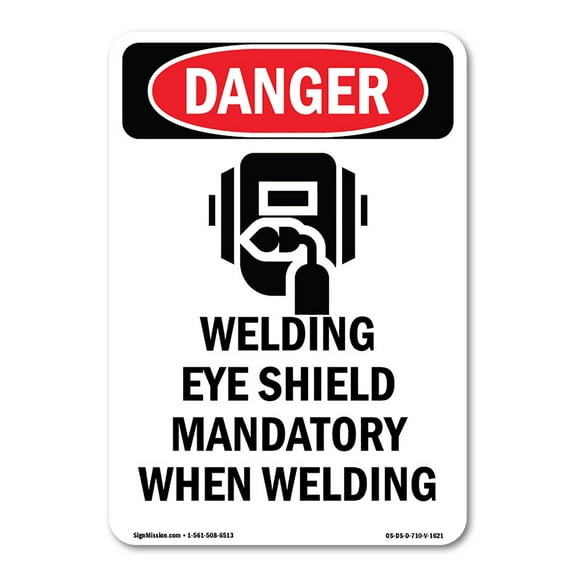 OSHA Danger Sign -  Welding Eye Shield | Decal | Protect Your Business, Construction Site, Warehouse & Shop Area |  Made in The USA
