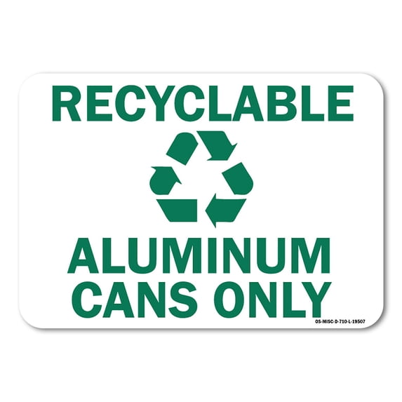 OSHA Decal - Recyclable Aluminum Cans Only with Graphic | Decal | Protect Your Business, Work Site, Warehouse & Shop Area | Made in the USA