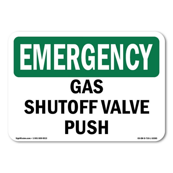 OSHA EMERGENCY Sign - Gas Shutoff Valve Push | Decal | Protect Your Business, Construction Site, Warehouse & Shop Area | Made in the USA