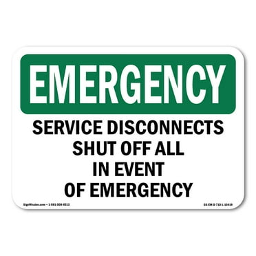 OSHA EMERGENCY Sign - Service Disconnects Shut Off All In Event | Decal | Protect Your Business, Work Site, Warehouse & Shop Area | Made in the USA