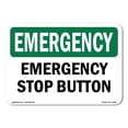 thumbnail image 1 of OSHA EMERGENCY Sign - Stop Button | Plastic Sign | Protect Your Business, Construction Site, Warehouse & Shop Area | Made in the USA, 1 of 5