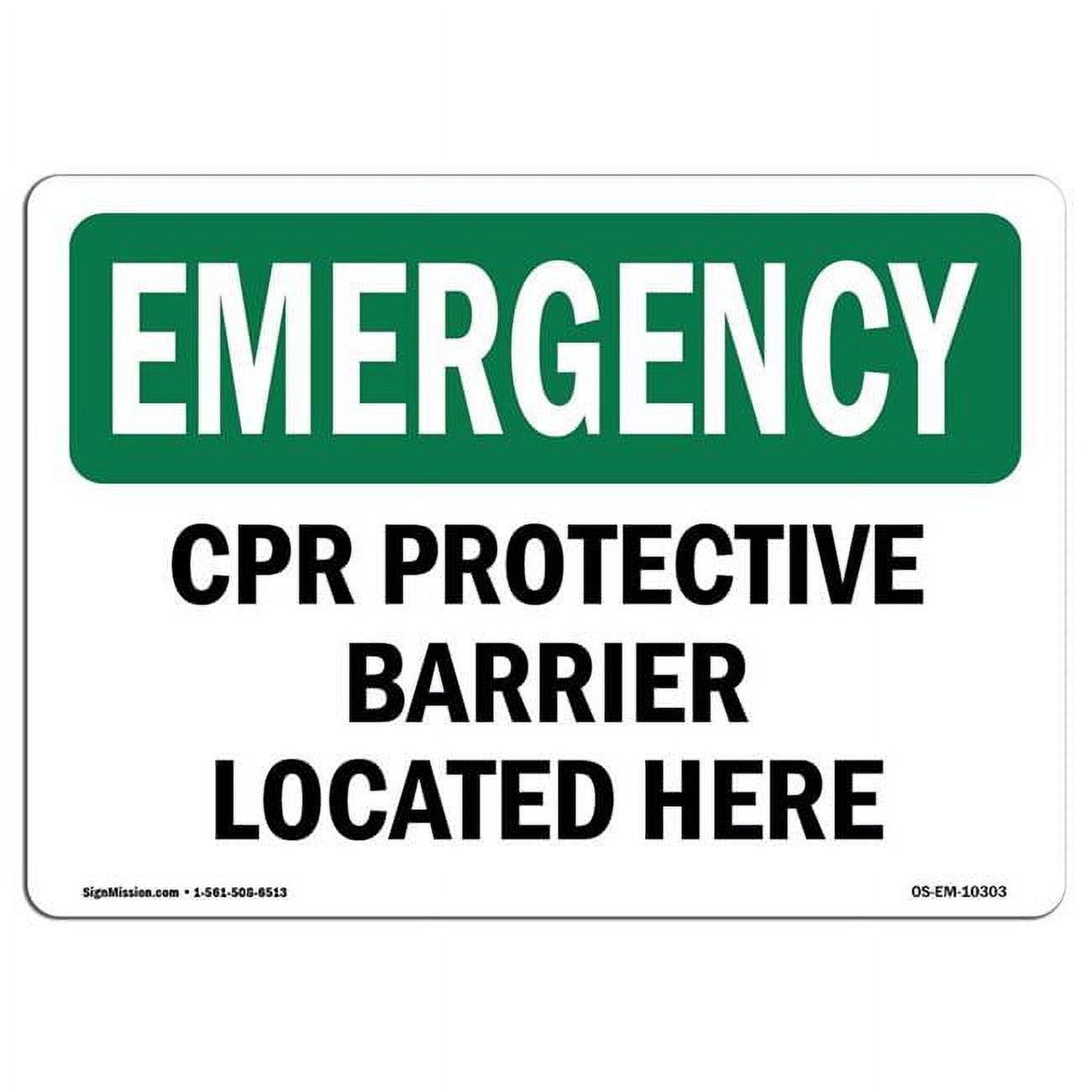 OSHA Emergency Sign CPR Protective Barrier Located Here