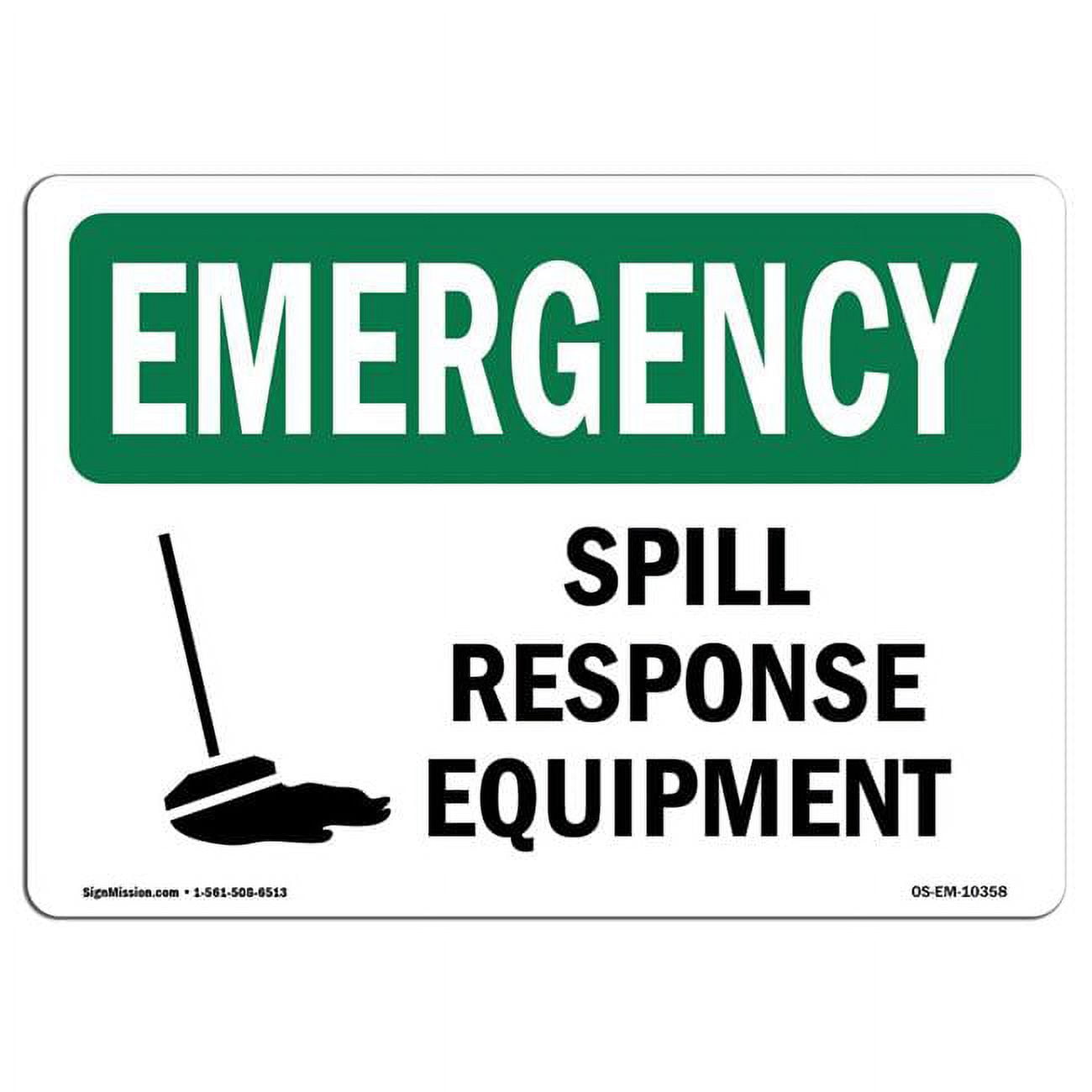 OSHA Emergency Sign Spill Response Equipment