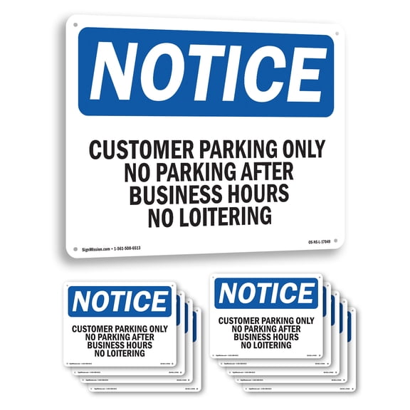 OSHA No Loitering OSHA Notice Rigid Plastic Sign 14 Inch x 10 Inch - 10 Pack