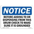 thumbnail image 1 of OSHA Notice Sign - Before Adding To Or Dispensing From This | Plastic Sign | Protect Your Business, Work Site, Warehouse & Shop Area |  Made in the USA, 1 of 5