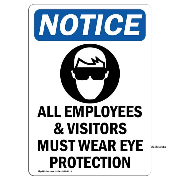 OSHA Notice Sign - All Employees And Visitors | Plastic Sign | Protect Your Business, Construction Site, Warehouse & Shop Area | Made in the USA