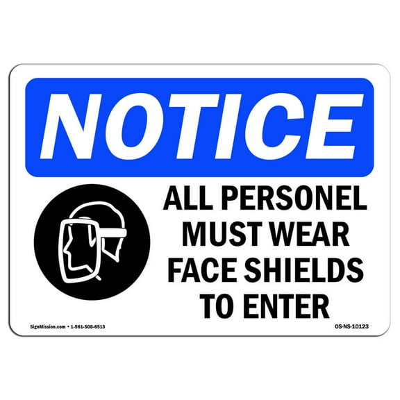 OSHA Notice Sign - All Personnel Must Wear Face | Plastic Sign | Protect Your Business, Construction Site, Warehouse & Shop Area |  Made in the USA