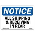 thumbnail image 1 of OSHA Notice Sign - All Shipping & Receiving in Rear, 1 of 1
