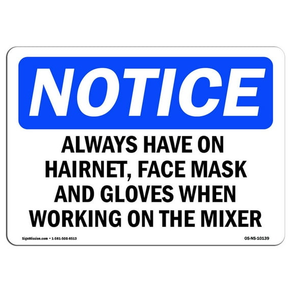 OSHA Notice Sign - Always Have On Hairnet Face Mask And Gloves | Plastic Sign | Protect Your Business Work Site Warehouse & Shop Area | Made in the USA
