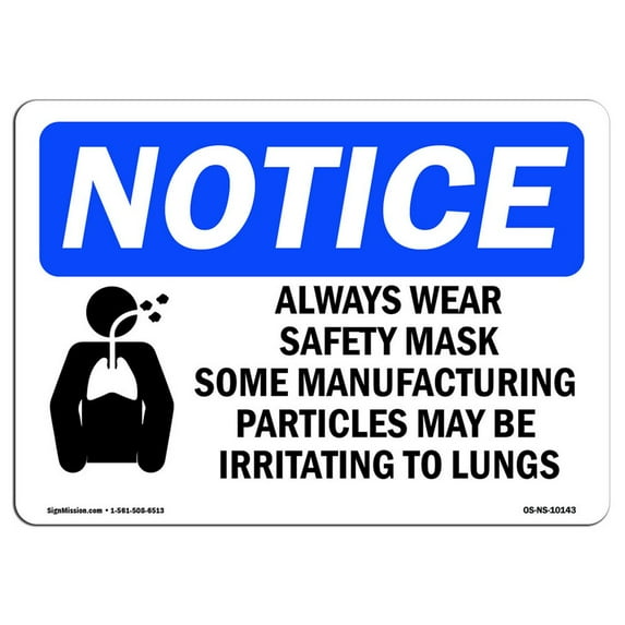 OSHA Notice Sign - Always Wear Safety Mask Some | Plastic Sign | Protect Your Business, Construction Site, Warehouse & Shop Area | Made in the USA
