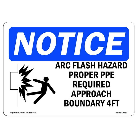 OSHA Notice Sign - Arc Flash Hazard Proper PPE Sign With Symbol | Decal | Protect Your Business, Construction Site | Made in the USA