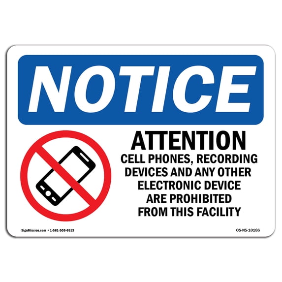 OSHA Notice Sign - Attention Cell Phones Recording | Plastic Sign | Protect Your Business Construction Site Warehouse & Shop Area | Made in the USA