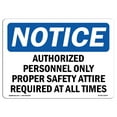 thumbnail image 1 of OSHA Notice Sign - Authorized Personnel Only Proper Safety | Plastic Sign | Protect Your Business, Work Site, Warehouse & Shop Area |  Made in the USA, 1 of 5