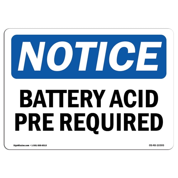 OSHA Notice Sign - Battery Acid PPE Required | Plastic Sign | Protect Your Business, Construction Site, Warehouse & Shop Area |  Made in the USA